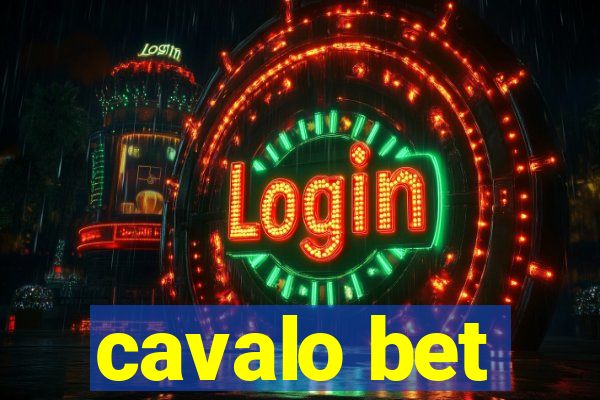 cavalo bet